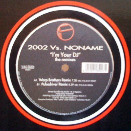 I'm Your DJ - The 2002 Remixes | Very Good Plus (VG+) Very Good Plus (VG+) Get Cheap Vinyl
