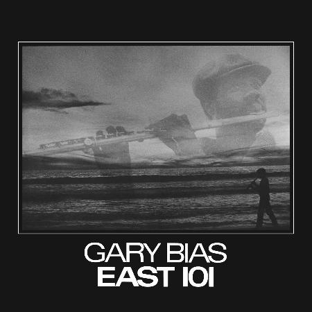 Gary Bias - East 101 - Pure Pleasure LP Get Cheap Vinyl