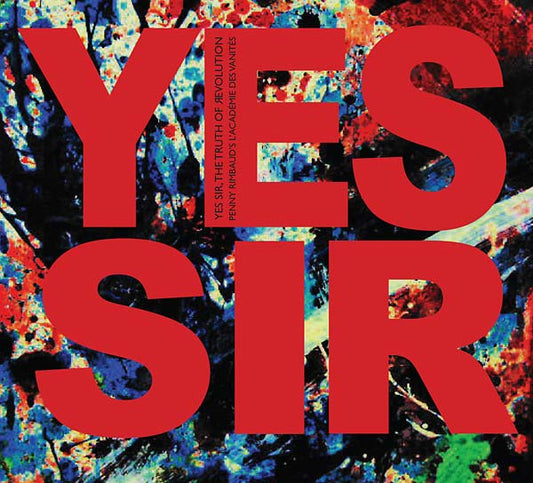 Yes Sir, The Truth Of Revolution | Get Cheap Vinyl