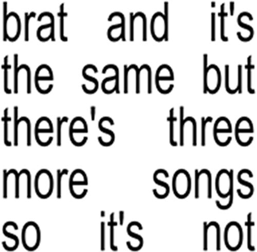 Brat And It's The Same But There's Three More Songs So It's Not (WHITE VINYL) | Mint (M) Mint (M) Get Cheap Vinyl