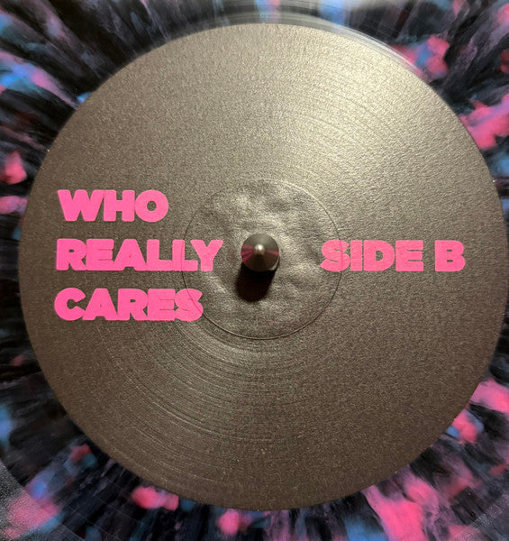 Who Really Cares (SPLATTER VINYL 2025) | Mint (M) Mint (M) Get Cheap Vinyl