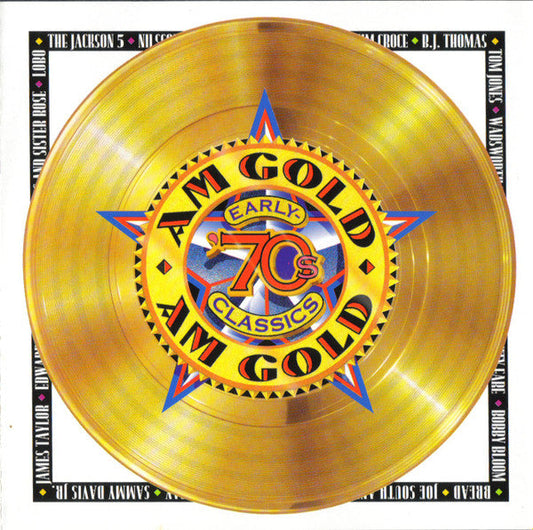 AM Gold - Early-'70s Classics *CD* | Mint (M) Mint (M) Get Cheap Vinyl