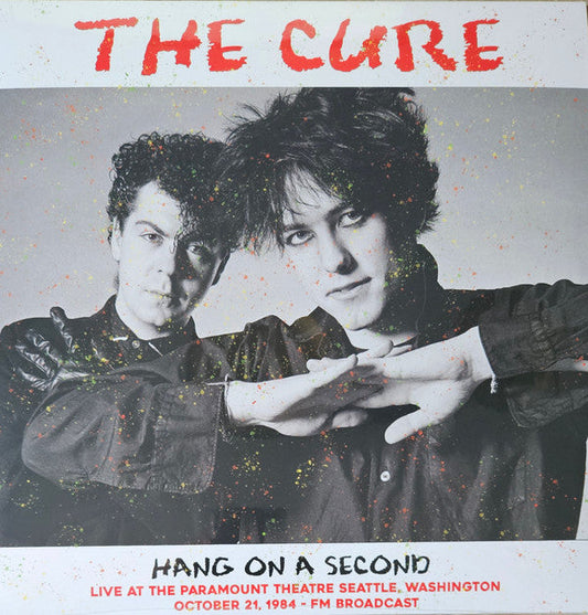 Hang On A Second: Live At The Paramount Theatre Seattle Washington October 21 1984 Fm Broadcast | Mint (M) Mint (M) Get Cheap Vinyl