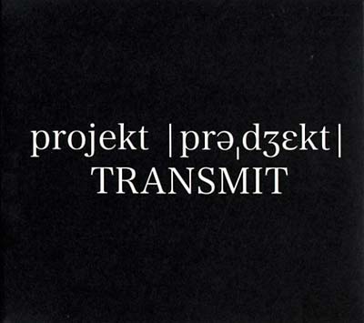 Projekt Transmit | Get Cheap Vinyl