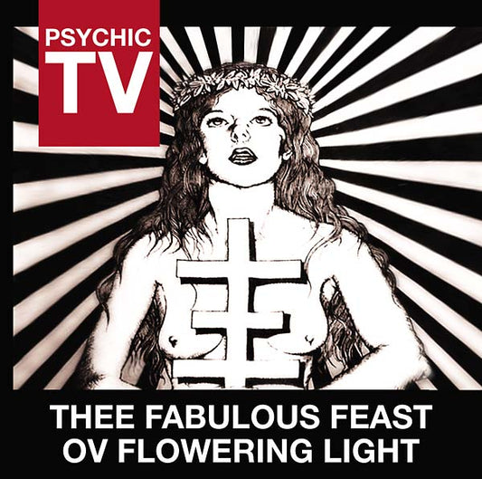 Thee Fabulous Feast Ov Flowering Light | Get Cheap Vinyl