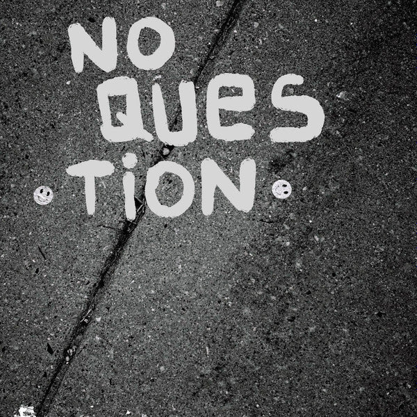 No Question (7" VINYL) | Mint (M) Mint (M) Get Cheap Vinyl