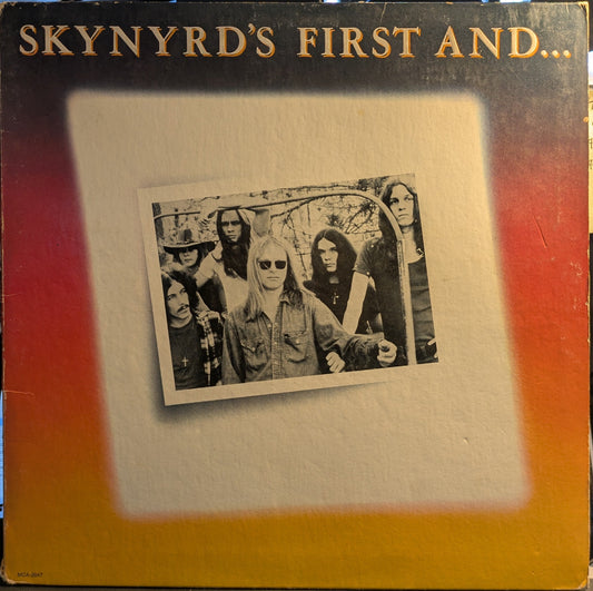 Skynyrd's First And... Last (VINYL) | Excellent (EX) Very Good Plus (VG+) Get Cheap Vinyl