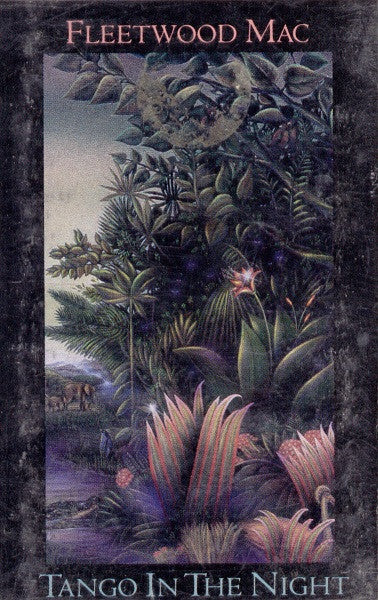 Tango In The Night (CASSETTE) | Excellent (EX) Excellent (EX) Get Cheap Vinyl