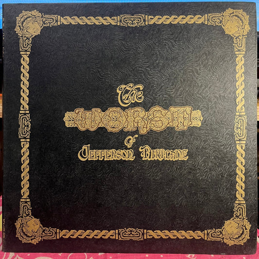 The Worst Of Jefferson Airplane *HOLLYWOOD* | Near Mint (NM) Near Mint (NM) Get Cheap Vinyl