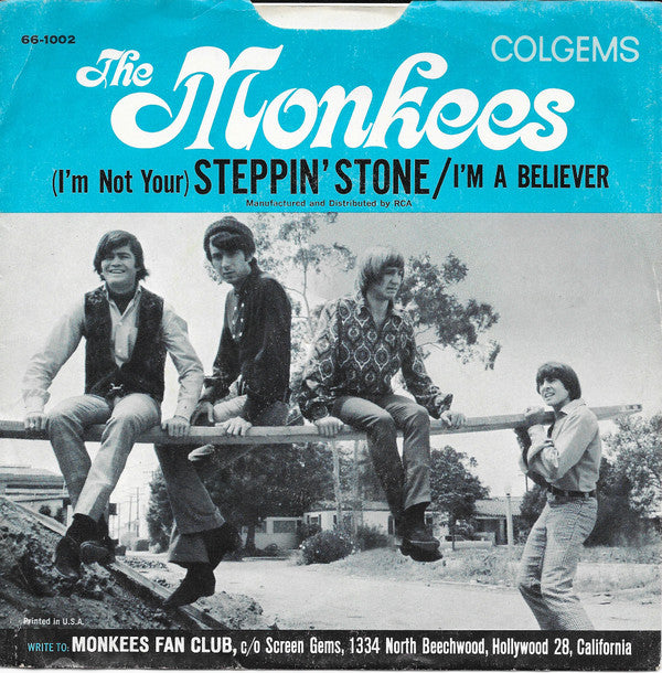 I'm A Believer / (I'm Not Your) Steppin' Stone | Very Good Plus (VG+) Very Good Plus (VG+) Get Cheap Vinyl