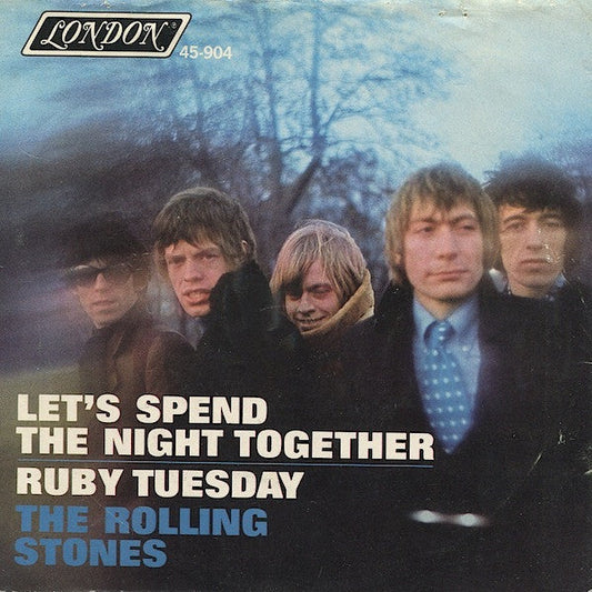 Let's Spend The Night Together / Ruby Tuesday (7" VINYL) | Very Good Plus (VG+) Very Good Plus (VG+) Get Cheap Vinyl