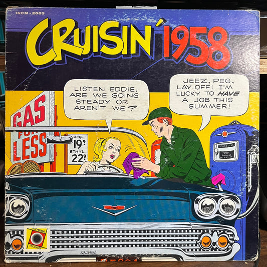 Cruisin' 1958 (VINYL) | Very Good Plus (VG+) Very Good Plus Plus (VG++) Get Cheap Vinyl