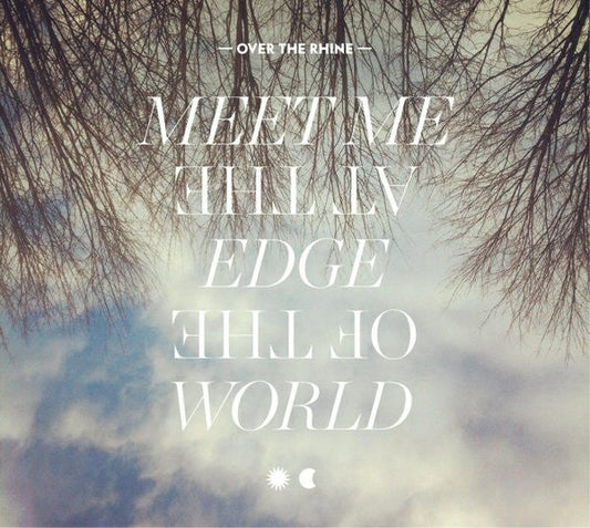 Meet Me at the Edge of the World (180g Gatefold 2LP) | Mint (M) Mint (M) Get Cheap Vinyl