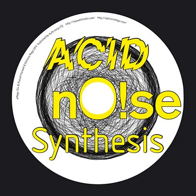 ACID nO!se Synthesis | Get Cheap Vinyl