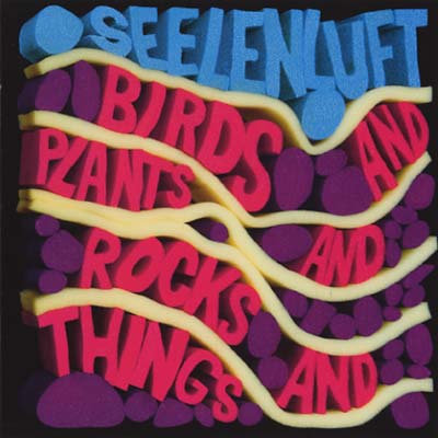 Birds and Plants and Rocks and Things | Get Cheap Vinyl