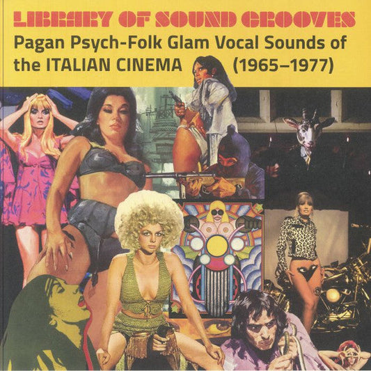 Library Of Sound Grooves: Pagan Psych-Folk Glam Vocal Sounds Of The Italian Cinema (1965 - 1977) (VINYL) | Mint (M) Mint (M) Get Cheap Vinyl