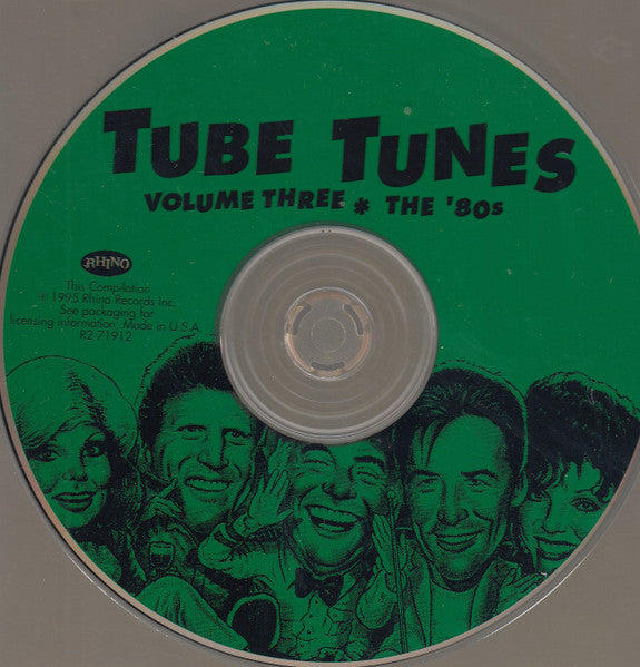 Tube Tunes Volume Three ✻ The '80s (CD) | Excellent+ (EX+) Near Mint (NM) Get Cheap Vinyl