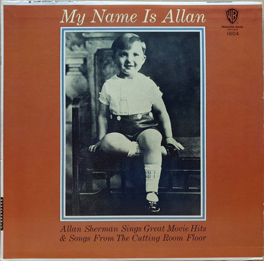 My Name Is Allan: Allan Sherman Sings Great Movie Hits & Songs From The Cutting Room Floor (VINYL) | Mint (M) Near Mint (NM) Get Cheap Vinyl