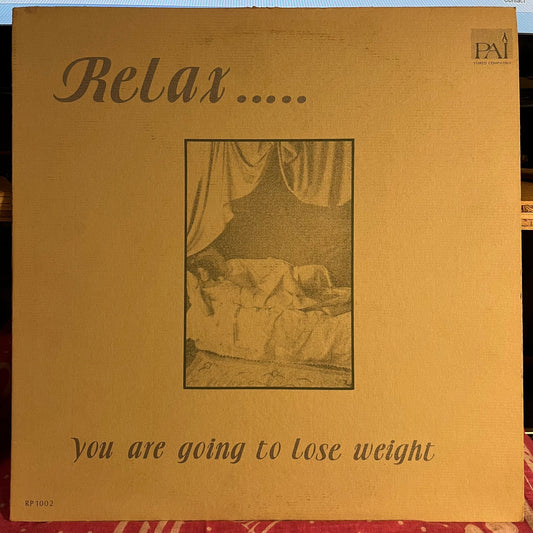 Relax... You Are Going To Lose Weight | Near Mint (NM) Excellent (EX) Get Cheap Vinyl