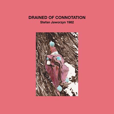 Drained of Connotation [Import] | Mint (M) Mint (M) Get Cheap Vinyl