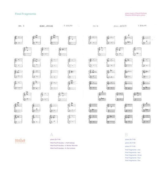 Final Fragments - Piano Music of David Kotlowy | Get Cheap Vinyl
