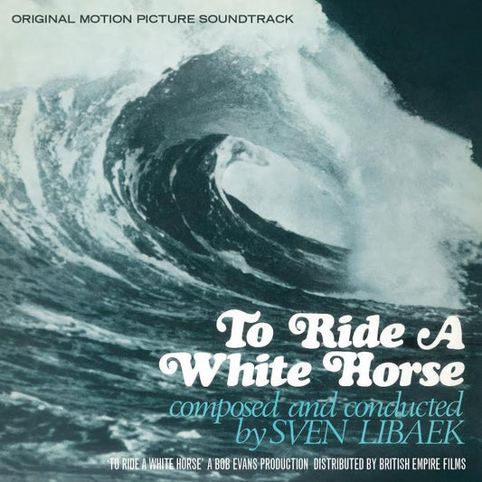 To Ride A White Horse Soundtrack | Get Cheap Vinyl