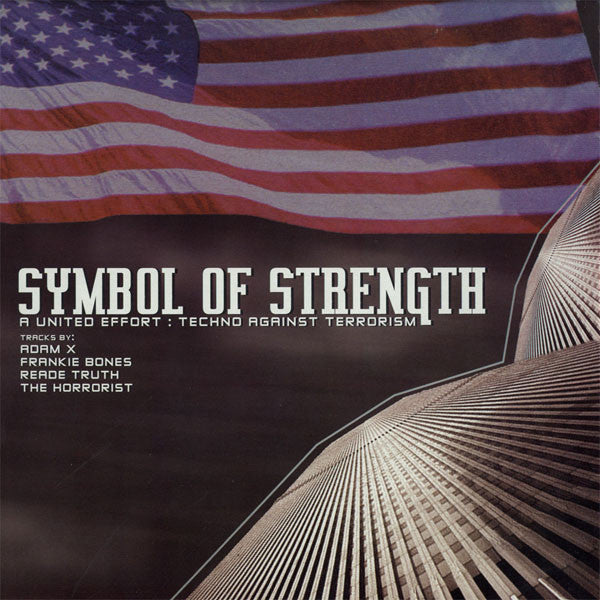 Symbol Of Strength - A United Effort: Techno Against Terrorism (VINYL) | Very Good (VG) Very Good (VG) Get Cheap Vinyl