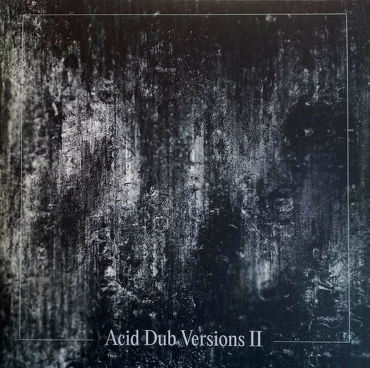 Acid Dub Versions II | Mint (M) Mint (M) Get Cheap Vinyl