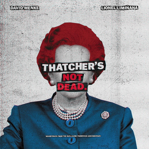 Thatcher's Not Dead (OST) | Get Cheap Vinyl