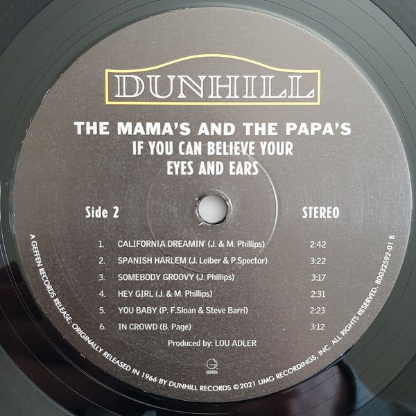 The Mamas & The Papas If You Can Believe Your Eyes And Ears Geffen Records, UMe LP, Album, RE, Toi Mint (M) Mint (M) Get Cheap Vinyl
