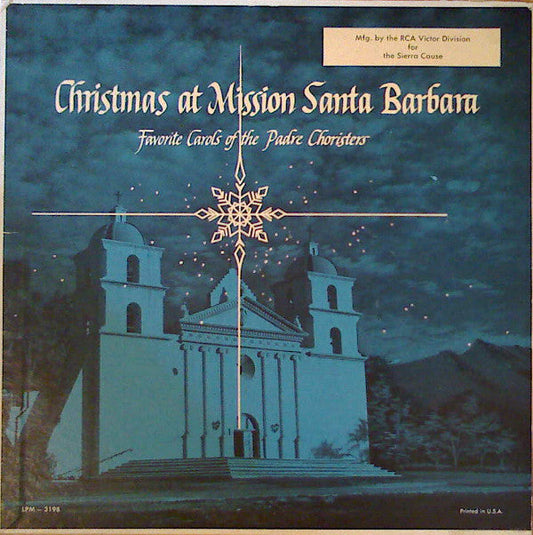 Christmas At Mission Santa Barbara | Very Good Plus (VG+) Near Mint (NM) Get Cheap Vinyl