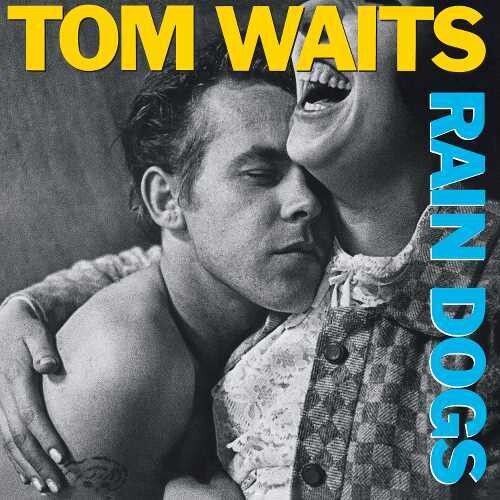 Rain Dogs (Remastered 180g Vinyl) | Mint (M) Mint (M) Get Cheap Vinyl