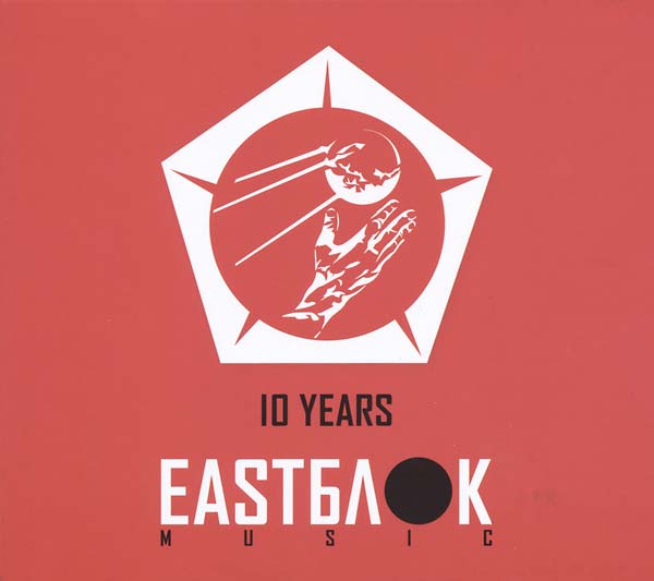 10 Years Eastblok Music | Get Cheap Vinyl