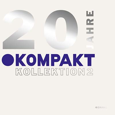 20 Jahre Kompakt/Kollektion 2 | Get Cheap Vinyl