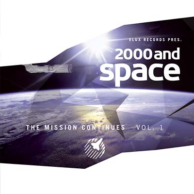 2000 And Space: The Mission Continues Vol. 1 | Get Cheap Vinyl