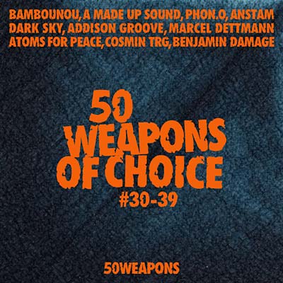 50 Weapons of Choice #30-39 | Get Cheap Vinyl