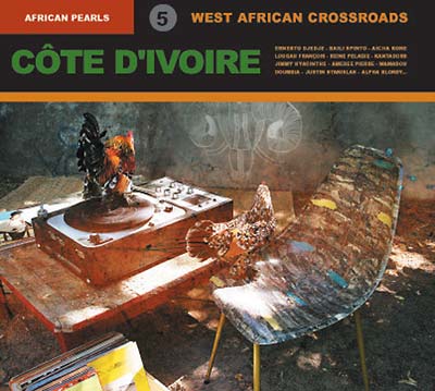 African Pearls 5: Côte D'Ivoire: West African Crossroads | Get Cheap Vinyl