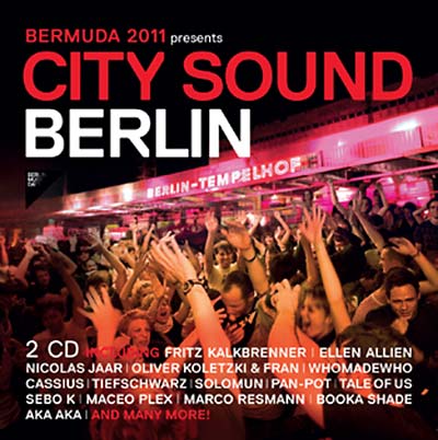 BerMuDa 2011 Presents: City Sound Berlin | Get Cheap Vinyl