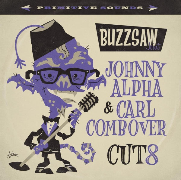 Buzzsaw Joint: Johnny Alpha & Carl Combover - Cut 8 (Purple Vinyl) [Import] | Mint (M) Mint (M) Get Cheap Vinyl