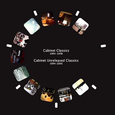 Cabinet Classics 1994-1998 & Cabinet Unreleased Classics | Get Cheap Vinyl