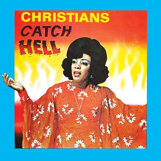 Christians Catch Hell: Gospel Roots, 1976-79 | Get Cheap Vinyl