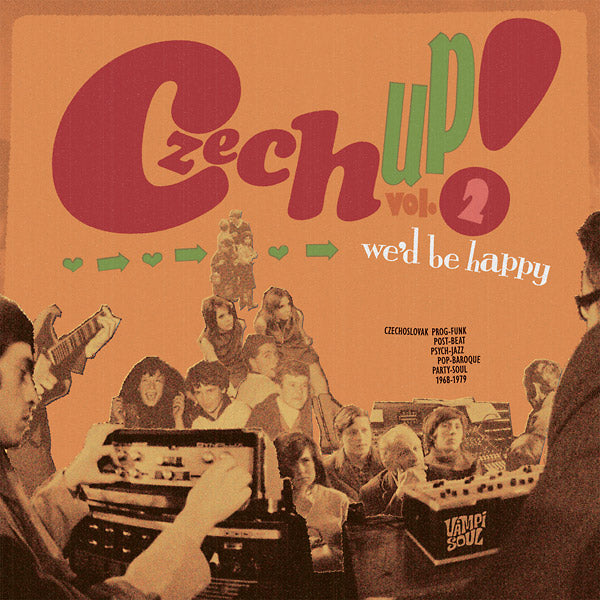 Czech Up! Vol. 2: We'd Be Happy | Get Cheap Vinyl