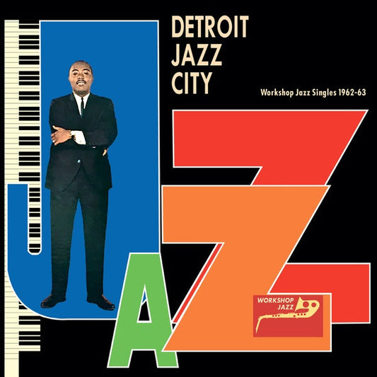 Detroit Jazz City (Workshop Jazz Singles 1962-63) | Get Cheap Vinyl