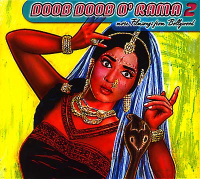 Doob Doob O' Rama 2: More Filmsongs From Bollywood | Get Cheap Vinyl