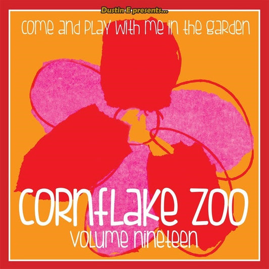Dustin E Presents... Cornflake Zoo: Episode 19 | Get Cheap Vinyl