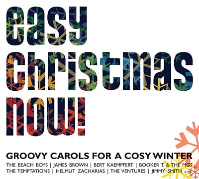 Easy Christmas Now! Groovy Carols For A Cosy Winter | Get Cheap Vinyl