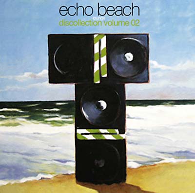 Echo Beach Discollection Volume 02 (Lounge) | Get Cheap Vinyl