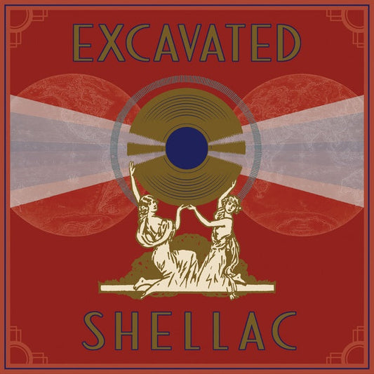 Excavated Shellac: An Alternate History of the World's Music (1907-1967) | Get Cheap Vinyl
