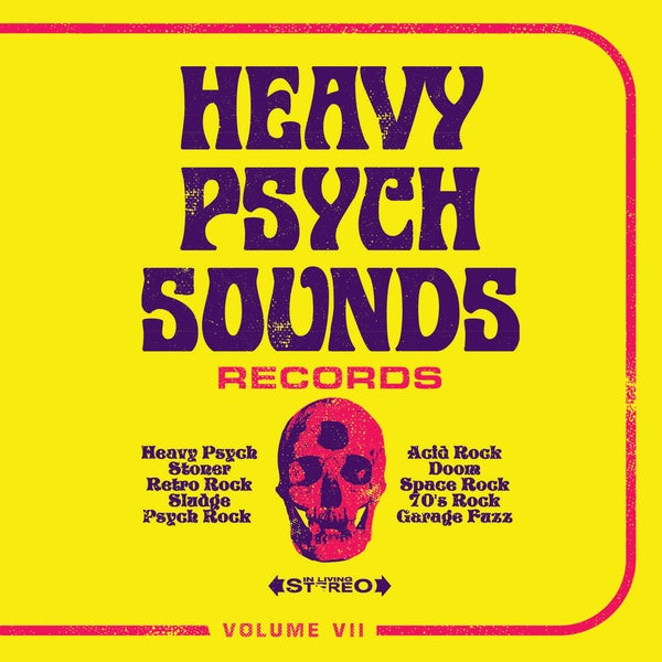 Heavy Psych Sounds Sampler Vol VII | Get Cheap Vinyl