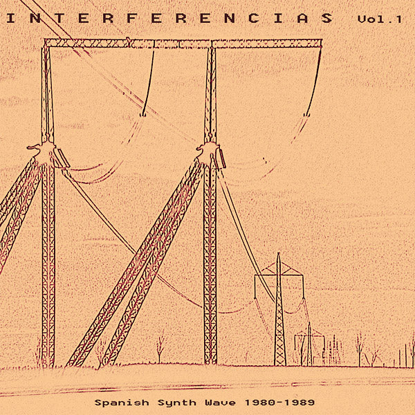 Interferencias Vol. 1: Spanish Synth Wave 1980-1989 | Get Cheap Vinyl